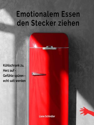 cover image of Emotionalem Essen den Stecker ziehen